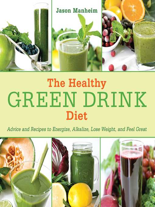 Title details for The Healthy Green Drink Diet by Jason Manheim - Wait list